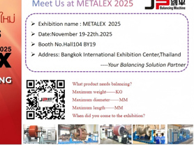 Meet JP Balancing Machine at METALEX 2025